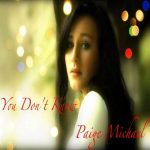 Paige Michael - you dont know